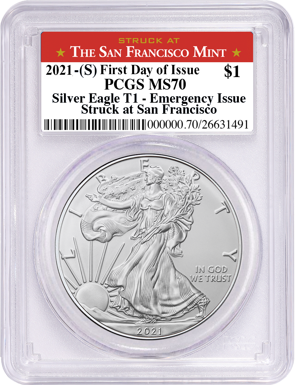 アンティークコイン NGC PCGS 2021 (S) $1 American Silver Eagle MS70 Emergency Issue  San Francisco Label 【お買得】 おもちゃ・趣味