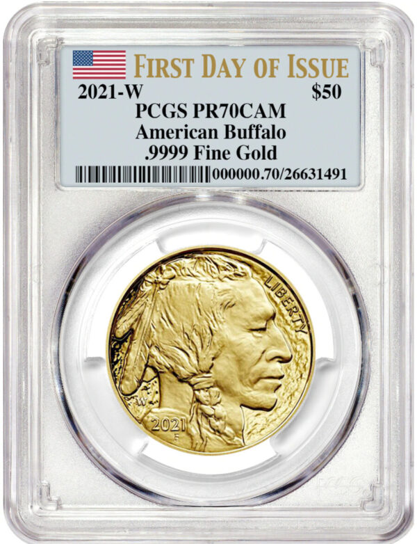 2021-W $50 American Gold Buffalo PR70 PCGS First Day Of Issue