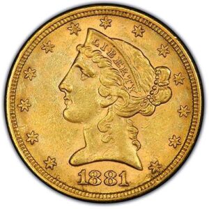 $5 Gold Liberty Head (Coronet) | 1839 - 1908 |  AU "Almost Uncirculated" | (Dates Our Choice)
